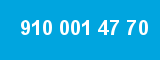 910 001 47 70 910 001 47 70